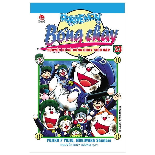 Doraemon Bóng Chày - Truyền Kì Về Bóng Chày Siêu Cấp - Tập 23 - Fujiko F Fujio, Mugiwara Shintaro (Mới 100%) Truyện tranh, NXB Kim Đồng - SÁCH ĐẠI HỌC