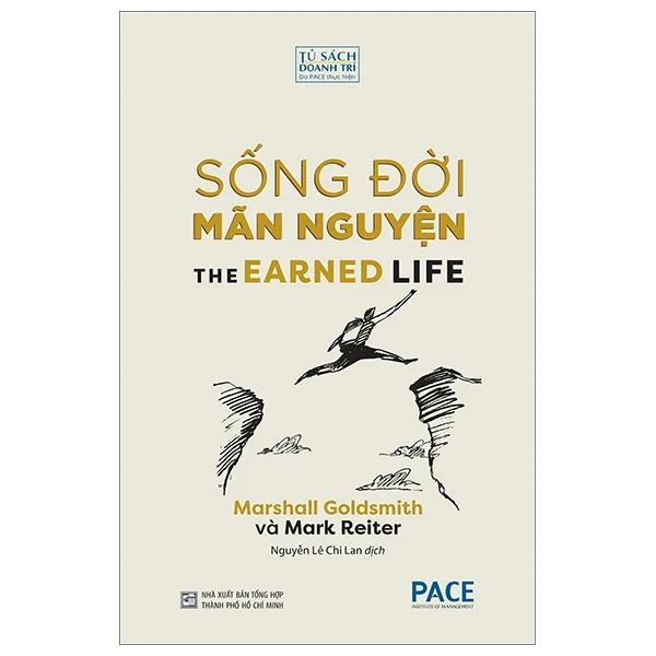 Sống Đời Mãn Nguyện - Marshall Goldsmith, Mark Reiter (Mới 100%) Sách tư duy, kỹ năng sống, NXB Tổng Hợp TPHCM - SÁCH ĐẠI HỌC