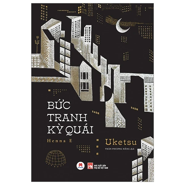 Bức Tranh Kỳ Quái - Uketsu (Mới 100%) Truyện trinh thám, kiếm hiệp, Huy Hoàng - SÁCH ĐẠI HỌC