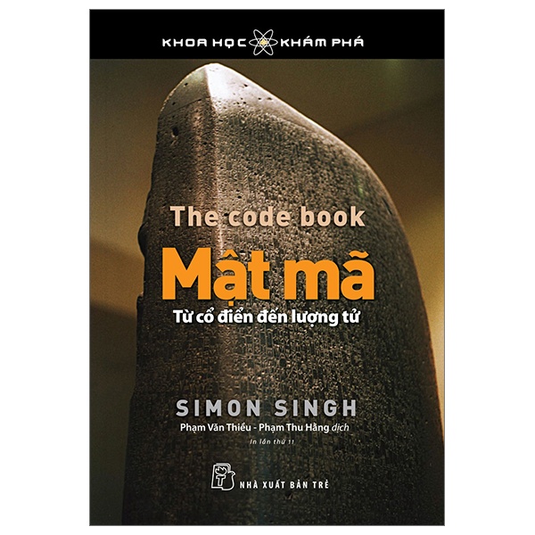 Khoa Học Khám Phá - Mật Mã - Từ Cổ Điển Đến Lượng Tử - Simon Singh (Mới 100%) Kiến thức bách khoa, NXB Trẻ - SÁCH ĐẠI HỌC