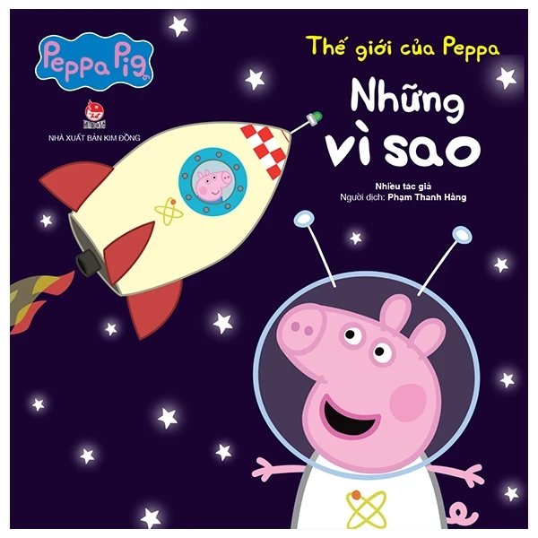 Thế Giới Của Peppa - Những Vì Sao - Nhiều Tác Giả (Mới 100%) Truyện thiếu nhi, NXB Kim Đồng - SÁCH ĐẠI HỌC