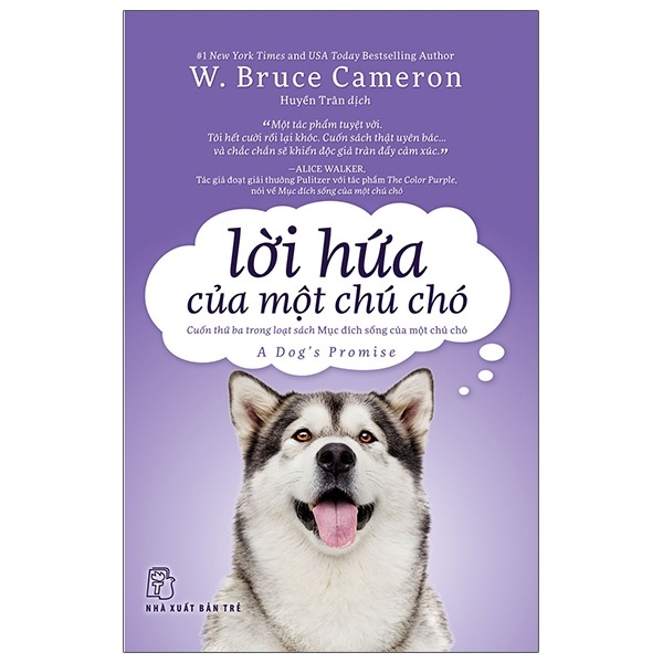 Lời Hứa Của Một Chú Chó - W. Bruce Cameron (Mới 100%) Tiểu thuyết, NXB Trẻ - SÁCH ĐẠI HỌC