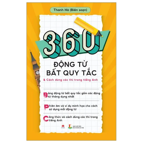 360 Động Từ Bất Quy Tắc Và Cách Dùng Các Thì Trong Tiếng Anh - Thanh Hà (Mới 100%) Tiếng Anh, Huy Hoàng - SÁCH ĐẠI HỌC
