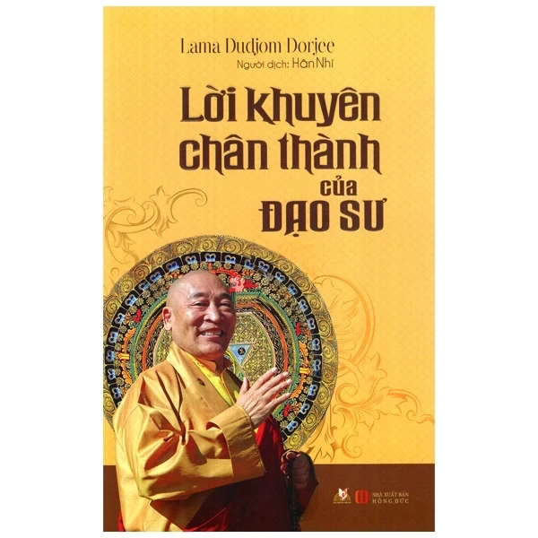 Lời Khuyên Chân Thành Của Đạo Sư - Lama Dudjom Dorjee (Mới 100%) Phật giáo, Văn Lang Books - SÁCH ĐẠI HỌC
