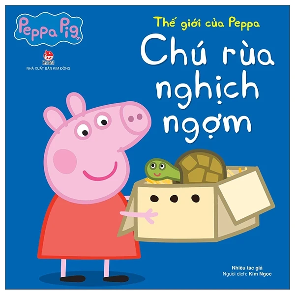Thế Giới Của Peppa - Chú Rùa Nghịch Ngợm - Nhiều Tác Giả (Mới 100%) Truyện thiếu nhi, NXB Kim Đồng - SÁCH ĐẠI HỌC