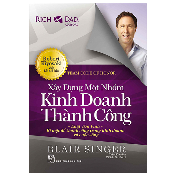 Xây Dựng Một Nhóm Kinh Doanh Thành Công - Blair Singer (Mới 100%) Nhân vật, bài học kinh doanh, NXB Trẻ - SÁCH ĐẠI HỌC