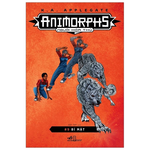 Animorphs - Người Hóa Thú - Tập 9: Bí Mật - K. A. Applegate (Mới 100%) Huyền bí, giả tưởng, kinh dị, Nhã Nam - SÁCH ĐẠI HỌC