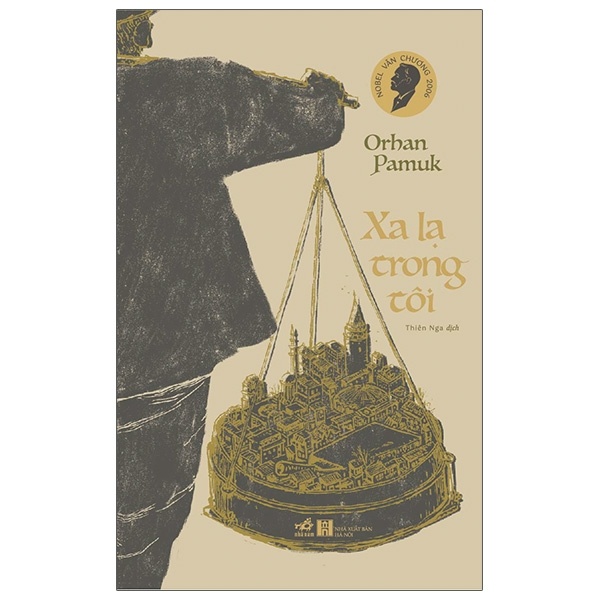 Xa Lạ Trong Tôi - Orhan Pamuk (Mới 100%) Tiểu thuyết, Nhã Nam - SÁCH ĐẠI HỌC