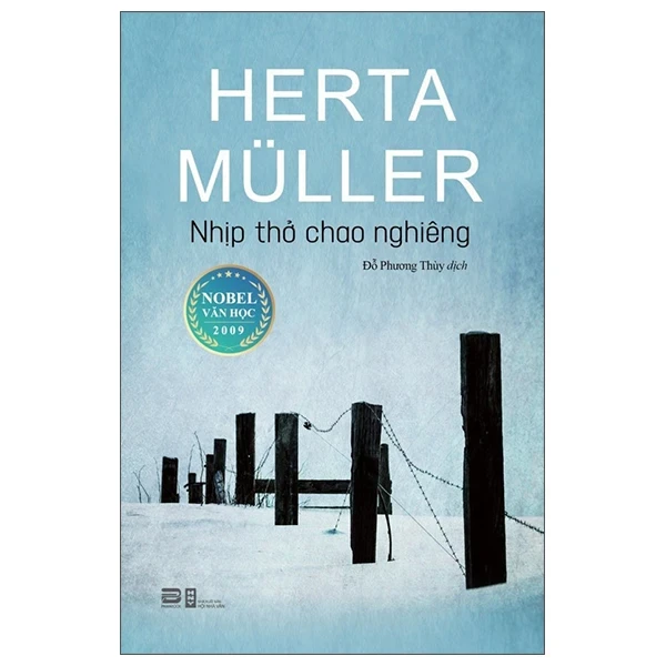Nhịp Thở Chao Nghiêng - Herta Müller (Mới 100%) Tiểu thuyết, PhanBook - SÁCH ĐẠI HỌC