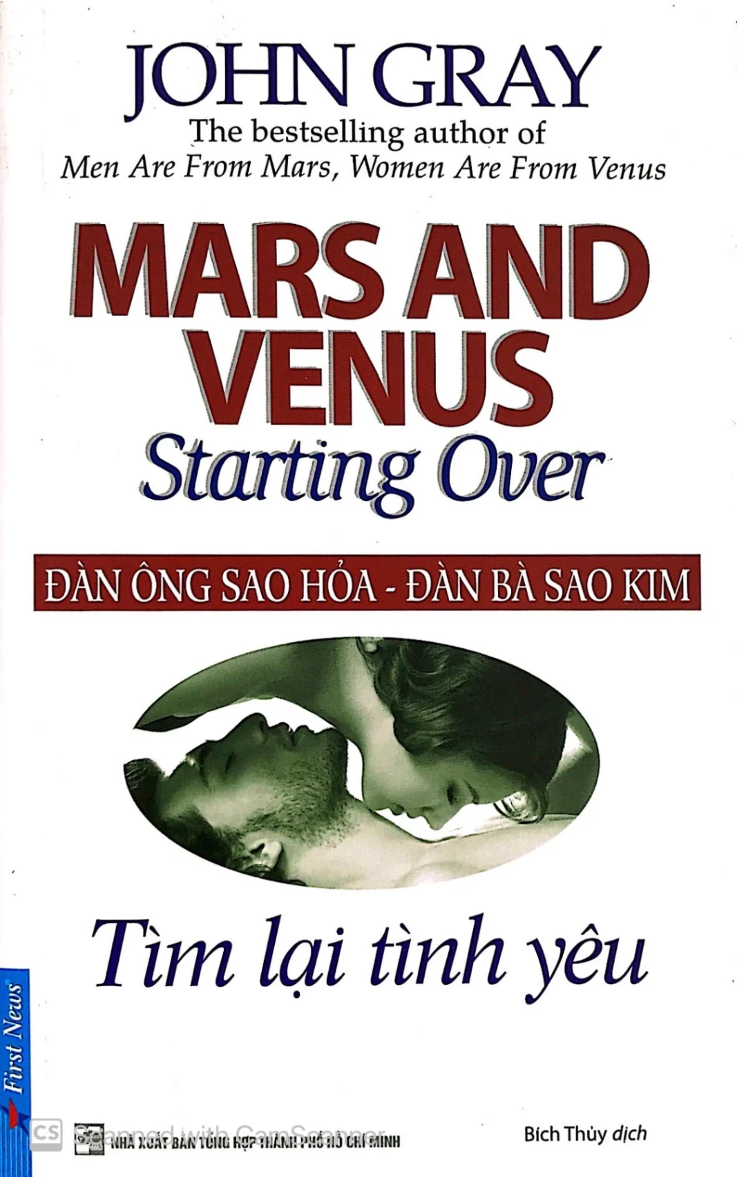 Đàn Ông Sao Hỏa, Đàn Bà Sao Kim - Tìm Lại Tình Yêu - John Gray (Mới 100%) Sách tư duy, kỹ năng sống, First News - SÁCH ĐẠI HỌC
