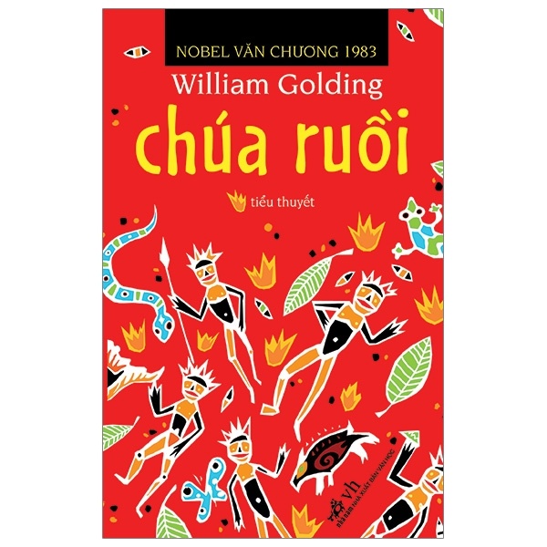 Chúa Ruồi - William Golding (Mới 100%) Tiểu thuyết, Nhã Nam - SÁCH ĐẠI HỌC