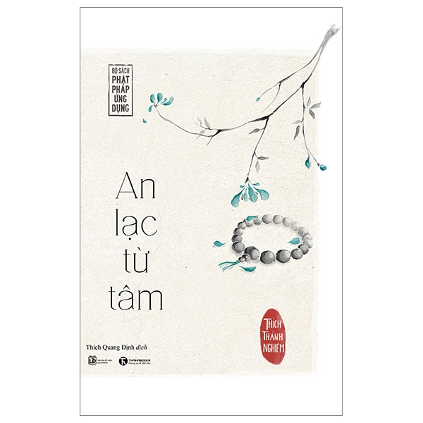 An Lạc Từ Tâm - Thích Thánh Nghiêm (Mới 100%) Sách tư duy, kỹ năng sống, Thái Hà Books - SÁCH ĐẠI HỌC