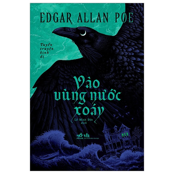 Vào Vùng Nước Xoáy - Edgar Allan Poe (Mới 100%) Huyền bí, giả tưởng, kinh dị, Nhã Nam - SÁCH ĐẠI HỌC
