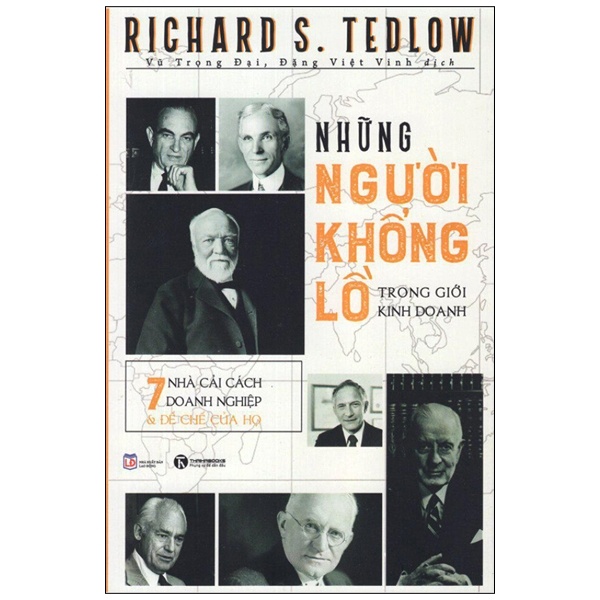 Những Người Khổng Lồ Trong Giới Kinh Doanh - Richard S. Tedlow (Mới 100%) Nhân vật, bài học kinh doanh, Thái Hà Books - SÁCH ĐẠI HỌC
