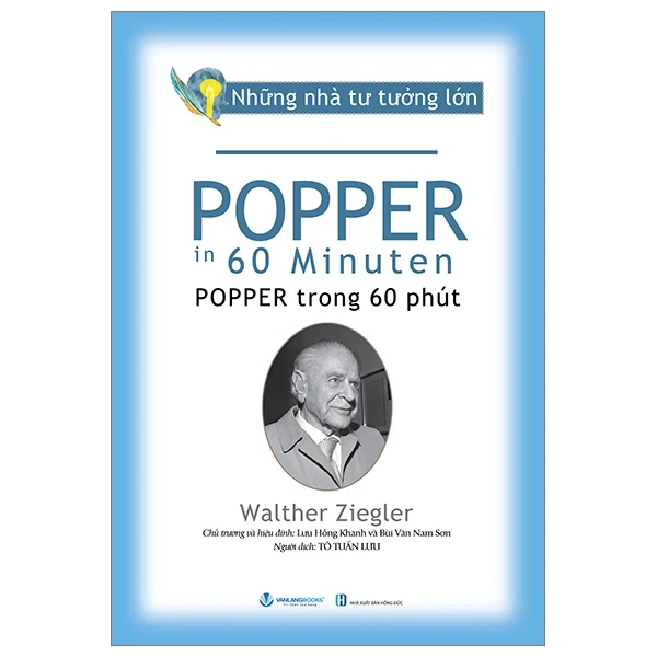 Những Nhà Tư Tưởng Lớn - Popper Trong 60 Phút - Walther Ziegler (Mới 100%) Triết học, Văn Lang Books - SÁCH ĐẠI HỌC