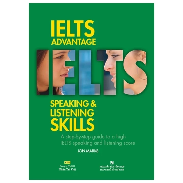 IELTS Advantage Speaking & Listening Skills - Jon Marks (Mới 100%) Tiếng Anh, NXB Tổng Hợp TPHCM - SÁCH ĐẠI HỌC