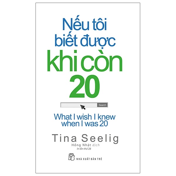 Nếu Tôi Biết Được Khi Còn 20 (2020) - Tina Seelig (Mới 100%) Sách tư duy, kỹ năng sống, NXB Trẻ - SÁCH ĐẠI HỌC