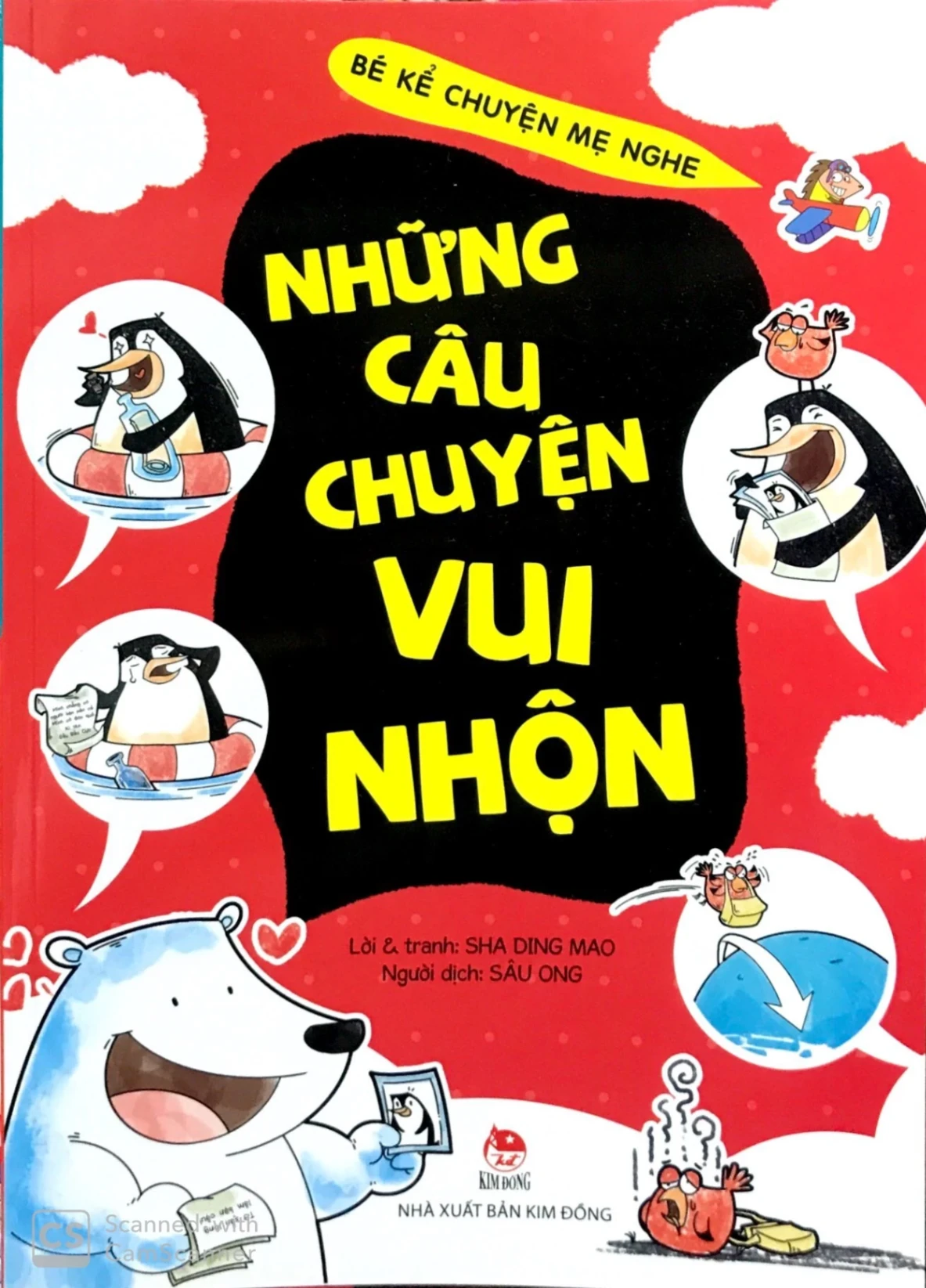 Bé Kể Chuyện Mẹ Nghe - Những Câu Chuyện Vui Nhộn - Sha Ding Mao (Mới 100%) Truyện thiếu nhi, NXB Kim Đồng - SÁCH ĐẠI HỌC