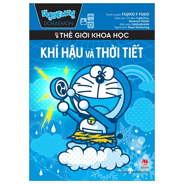 Doraemon - Thế Giới Khoa Học - Khí Hậu Và Thời Tiết - Shogakukan, Fujiko F Fujio, Fujiko Pro, Masanori ONISHI (Mới 100%) Truyện tranh, NXB Kim Đồng - SÁCH ĐẠI HỌC
