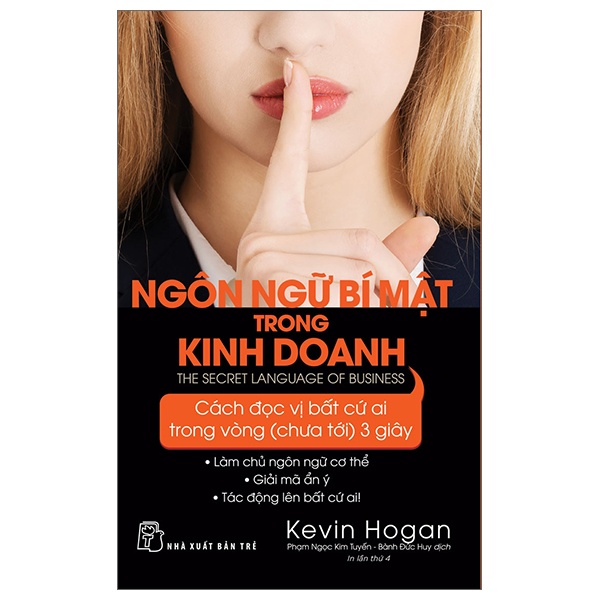 Ngôn Ngữ Bí Mật Trong Kinh Doanh - Kevin Hogan (Mới 100%) Nhân vật, bài học kinh doanh, NXB Trẻ - SÁCH ĐẠI HỌC