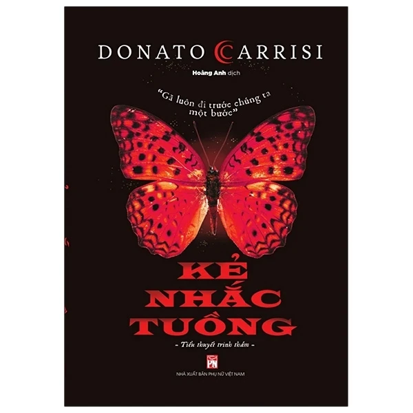 Kẻ Nhắc Tuồng - Donato Carrisi (Mới 100%) Tác phẩm kinh điển, NXB Phụ Nữ - SÁCH ĐẠI HỌC