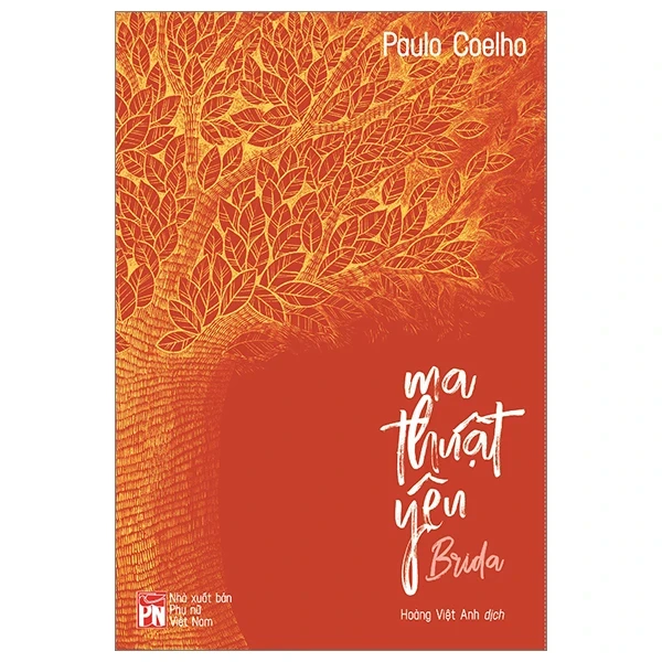 Brida - Ma Thuật Yêu - Paulo Coelho (Mới 100%) Tiểu thuyết, NXB Phụ Nữ - SÁCH ĐẠI HỌC