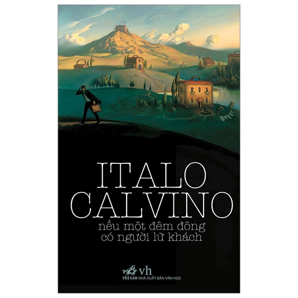 Nếu Một Đêm Đông Có Người Lữ Khách - Italo Calvino (Mới 100%) Tiểu thuyết, Nhã Nam - SÁCH ĐẠI HỌC