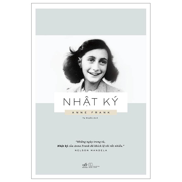 Nhật Ký Anne Frank (Nhã Nam) - Anne Frank (Mới 100%) Tiểu sử, hồi ký, Nhã Nam - SÁCH ĐẠI HỌC