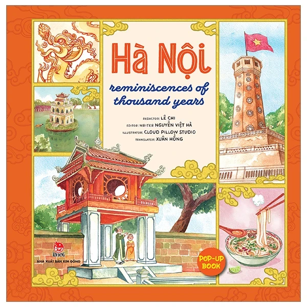 Hà Nội - Reminiscences Of Thousand Years - Sách Pop-Up - Lê Chi, Cloud Pillow Studio, Nguyễn Việt Hà (Mới 100%) Sách địa danh, du lịch, NXB Kim Đồng - SÁCH ĐẠI HỌC