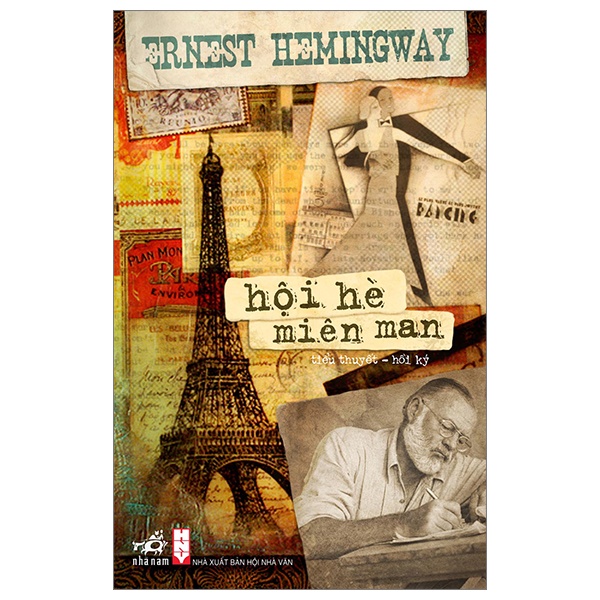 Hội Hè Miên Man - Ernest Hemingway (Mới 100%) Tiểu thuyết, Nhã Nam - SÁCH ĐẠI HỌC