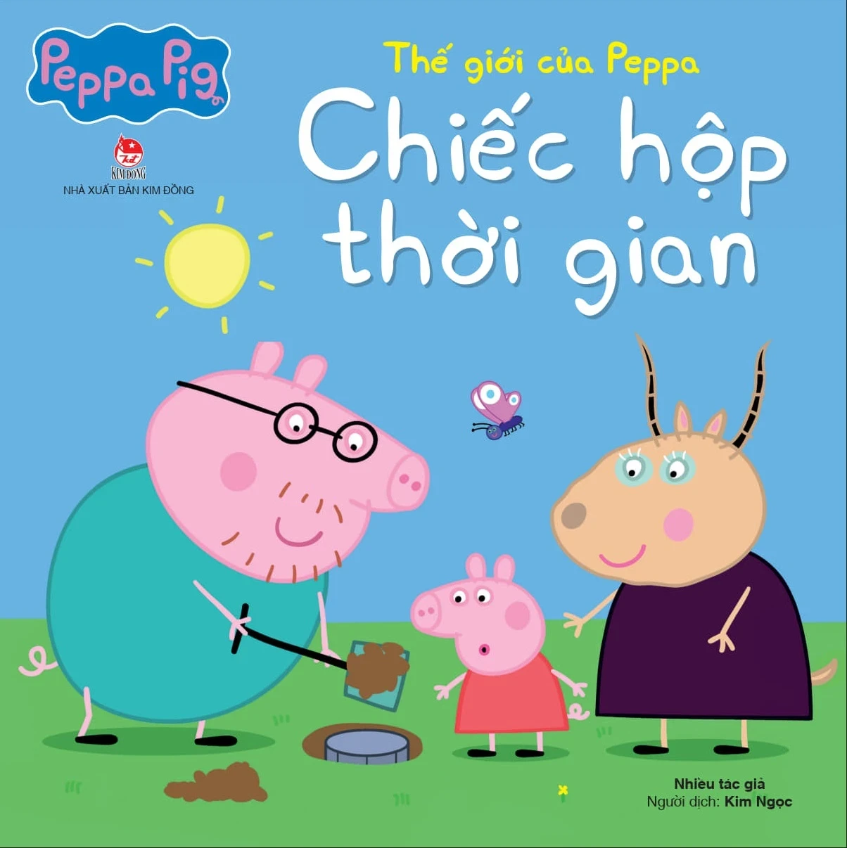 Thế Giới Của Peppa - Chiếc Hộp Thời Gian - Nhiều Tác Giả (Mới 100%) Truyện thiếu nhi, NXB Kim Đồng - SÁCH ĐẠI HỌC
