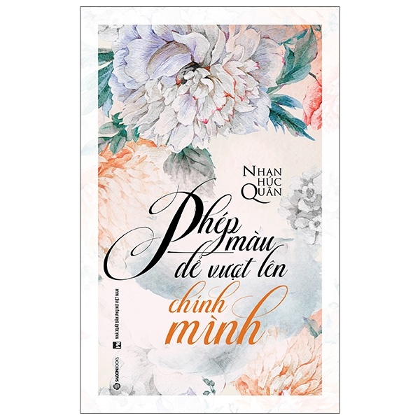 Phép Màu Để Vượt Lên Chính Mình - Nhan Húc Quân (Mới 100%) Sách tư duy, kỹ năng sống, SaigonBooks - SÁCH ĐẠI HỌC