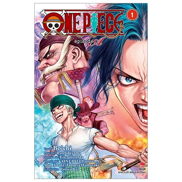 One Piece - Episode A - Tập 1 - Nhiều Tác Giả (Mới 100%) Truyện tranh, NXB Kim Đồng - SÁCH ĐẠI HỌC
