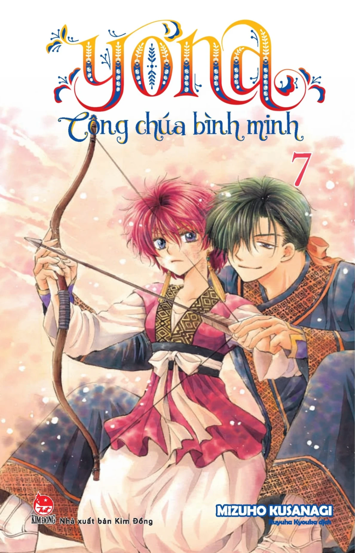 Yona - Công Chúa Bình Minh - Tập 7 (2024) - Kusanagi Mizuho (Mới 100%) Manga, comic, NXB Kim Đồng - SÁCH ĐẠI HỌC