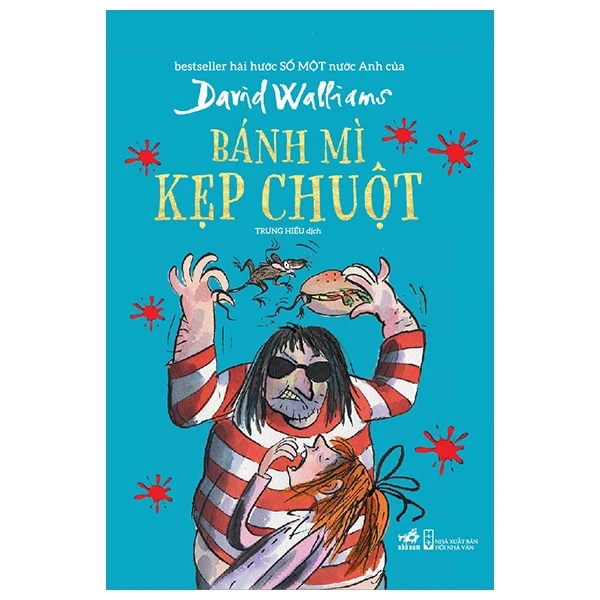 Bánh Mì Kẹp Chuột - David Walliams (Mới 100%) Tiểu thuyết, Nhã Nam - SÁCH ĐẠI HỌC