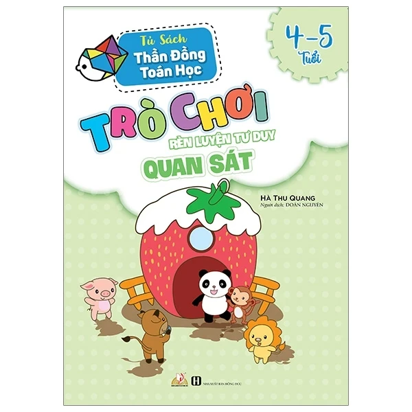 Tủ Sách Thần Đồng Toán Học - Trò Chơi Rèn Luyện Tư Duy Quan Sát (4 -5 Tuổi) - Hà Thu Quang (Mới 100%) Phát triển kỹ năng, trí tuệ cho trẻ, Văn Lang Books - SÁCH ĐẠI HỌC