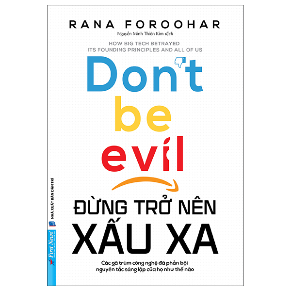 Đừng Trở Nên Xấu Xa - Rana Foroohar (Mới 100%) Sách tư duy, kỹ năng sống, First News - SÁCH ĐẠI HỌC