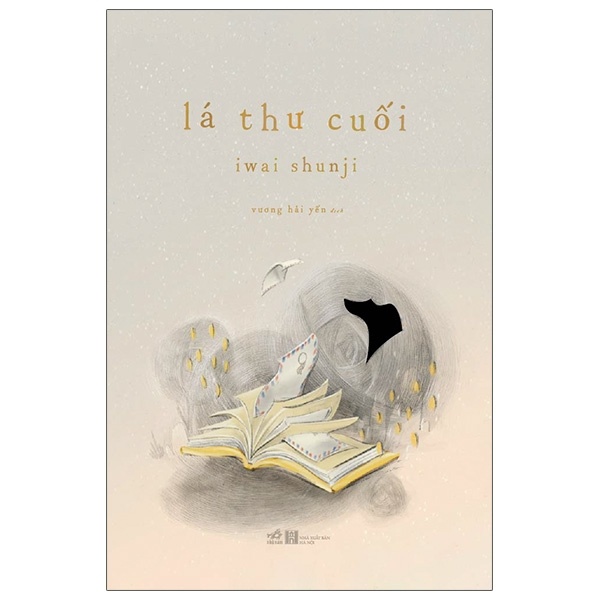 Lá Thư Cuối - Iwai Shunji (Mới 100%) Tiểu thuyết, Nhã Nam - SÁCH ĐẠI HỌC