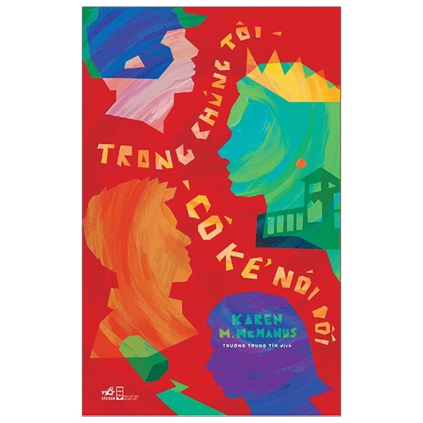 Trong Chúng Tôi Có Kẻ Nói Dối - Karen M. McManus (Mới 100%) Truyện trinh thám, kiếm hiệp, Nhã Nam - SÁCH ĐẠI HỌC