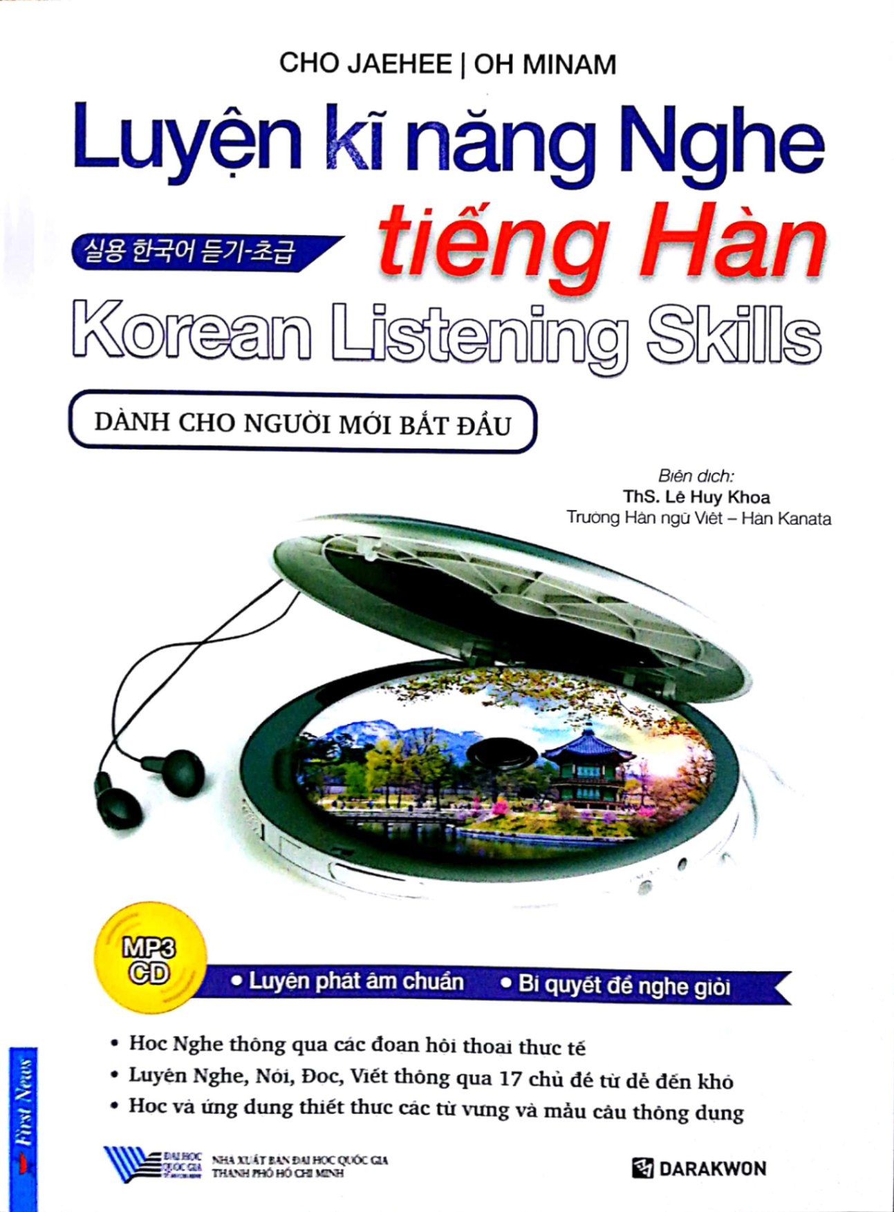 Luyện Kĩ Năng Nghe Tiếng Hàn - Dành Cho Người Mới Bắt Đầu (Kèm CD) - Cho Jaehee, Oh Minam (Mới 100%) Tiếng Hàn, First News - SÁCH ĐẠI HỌC