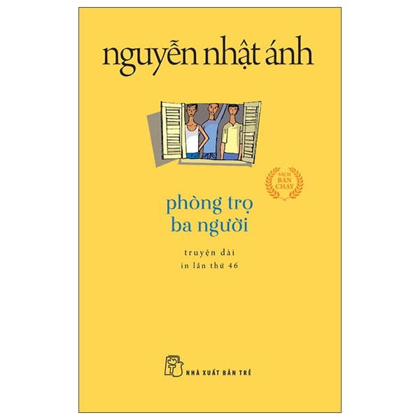 Phòng Trọ Ba Người (Khổ Nhỏ) - Nguyễn Nhật Ánh (Mới 100%) Tiểu thuyết, NXB Trẻ - SÁCH ĐẠI HỌC