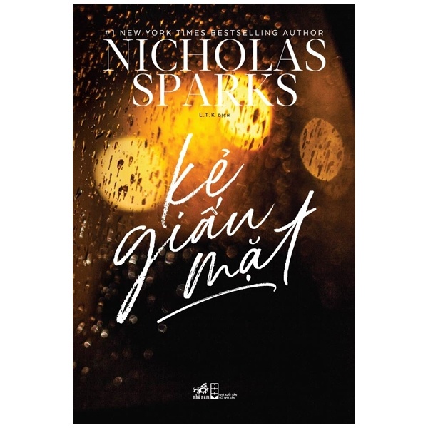 Kẻ Giấu Mặt - Nicholas Sparks (Mới 100%) Tiểu thuyết, Nhã Nam - SÁCH ĐẠI HỌC