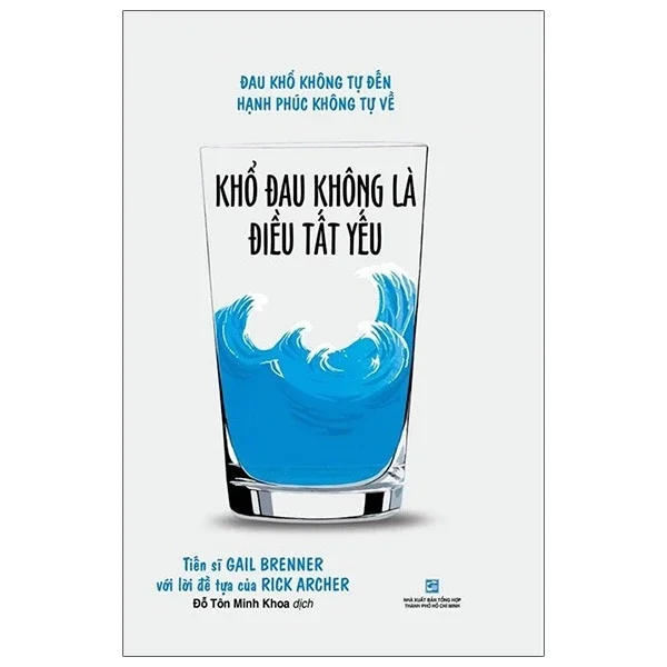 Khổ Đau Không Là Điều Tất Yếu - Gail Brenner (Mới 100%) Sách tư duy, kỹ năng sống, NXB Tổng Hợp TPHCM - SÁCH ĐẠI HỌC