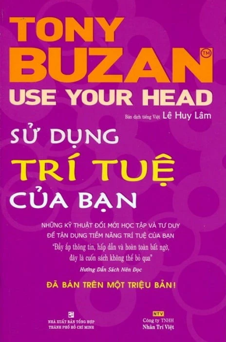 Sử Dụng Trí Tuệ Của Bạn - Tony Buzan (Mới 100%) Sách tư duy, kỹ năng sống, NXB Tổng Hợp TPHCM - SÁCH ĐẠI HỌC