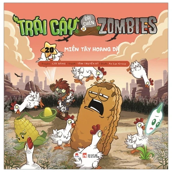 Trái Cây Đại Chiến Zombies - Tập 20: Miền Tây Hoang Dã - Cát Băng, Tâm Truyền Kỳ (Mới 100%) Truyện tranh, NXB Kim Đồng - SÁCH ĐẠI HỌC