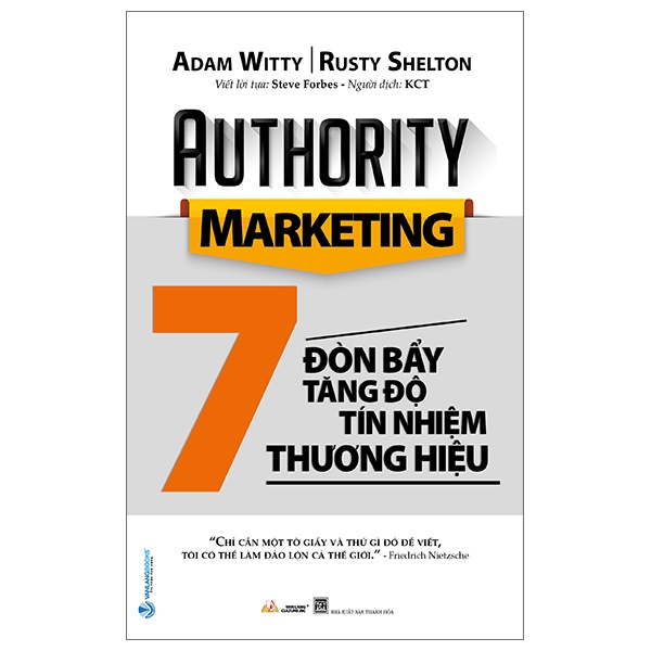 7 Đòn Bẩy Tăng Độ Tín Nhiệm Thương Hiệu - Adam Witty, Rusty Shelton (Mới 100%) Marketing, bán hàng, Văn Lang Books - SÁCH ĐẠI HỌC