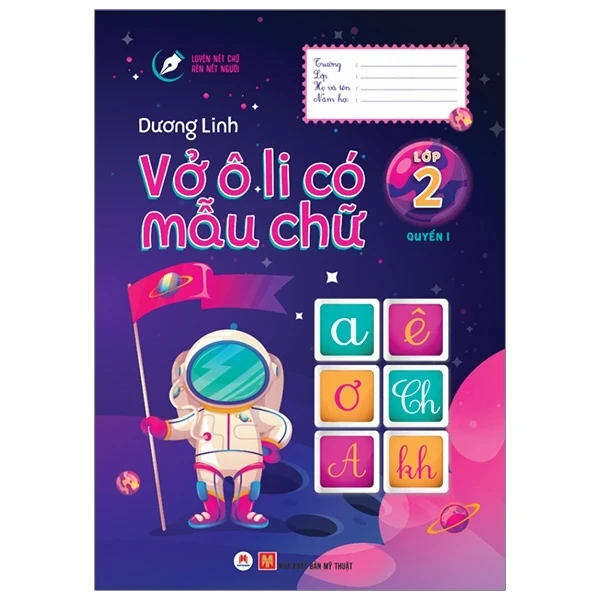 Luyện Nét Chữ Rèn Nết Người - Vở Ô Li Có Mẫu Chữ - Lớp 2 - Quyển 1 - Dương Linh (Mới 100%) Tô màu, luyện chữ, Huy Hoàng - SÁCH ĐẠI HỌC