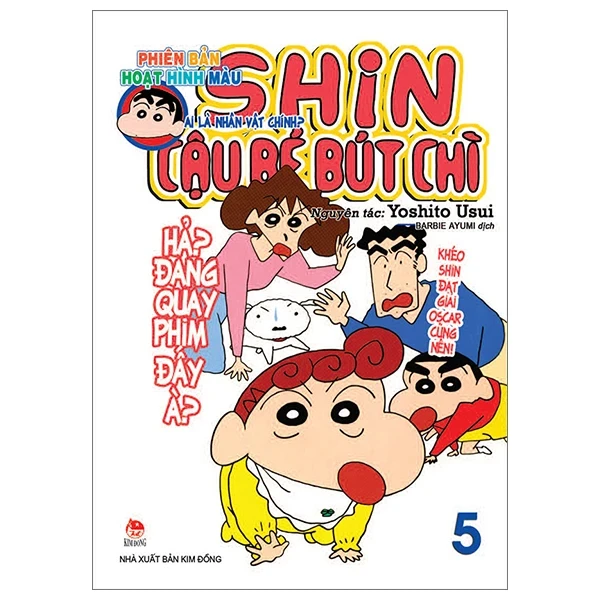 Shin - Cậu Bé Bút Chì - Phiên Bản Hoạt Hình Màu - Tập 5: Ai Là Nhân Vật Chính? - Yoshito Usui (Mới 100%) Truyện tranh, NXB Kim Đồng - SÁCH ĐẠI HỌC