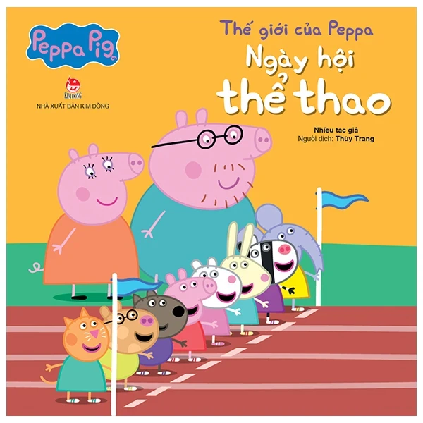 Thế Giới Của Peppa - Ngày Hội Thể Thao - Nhiều Tác Giả (Mới 100%) Truyện thiếu nhi, NXB Kim Đồng - SÁCH ĐẠI HỌC
