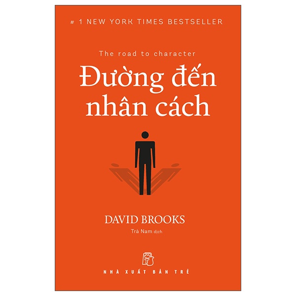 Đường Đến Nhân Cách - David Brooks (Mới 100%) Sách tư duy, kỹ năng sống, NXB Trẻ - SÁCH ĐẠI HỌC